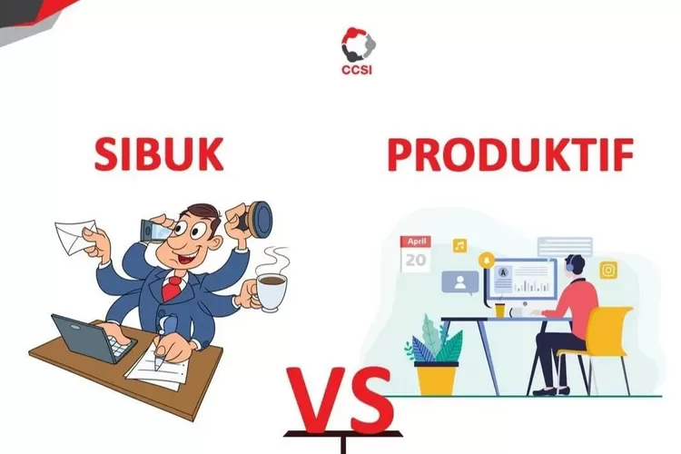 Ilustrasi perbeddan sibuk dan produktif